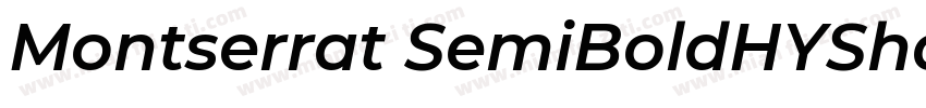 Montserrat SemiBoldHYShangWeiShouSh字体转换